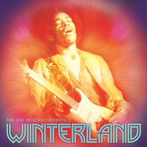 Winterland The Jimi Hendrix Experience