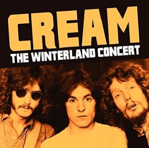 Winterland Concert 1968 Cream