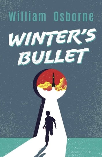 Winters Bullet William Osborne