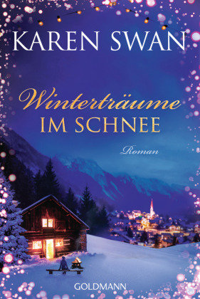 Winterträume im Schnee Goldmann Verlag