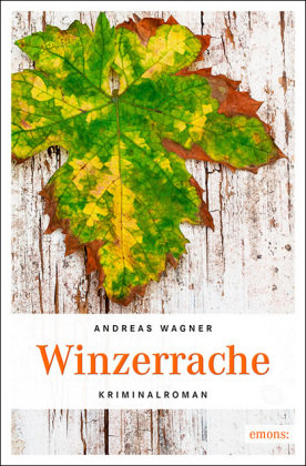 Winzerrache Andreas Wagner