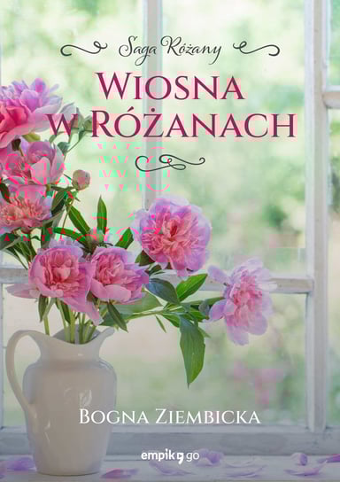 Wiosna w Różanach - ebook epub Ziembicka Bogna