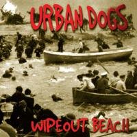 Wipeout Beach Urban Dogs