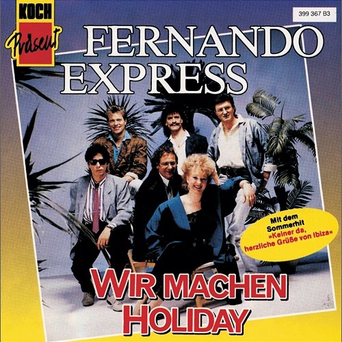 Wir machen Holiday Fernando Express