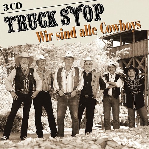 Wir sind alle Cowboys Truck Stop