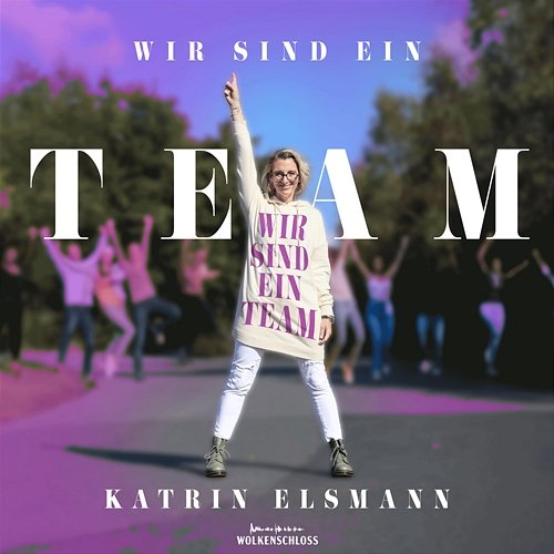Wir sind ein Team Katrin Elsmann