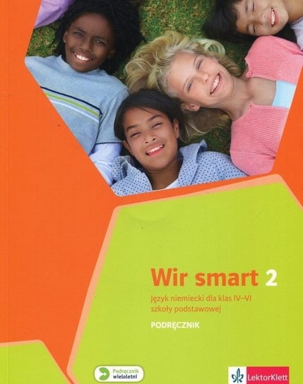 Wir Smart 2. Język niemiecki. Podręcznik. Klasy 4-6. Szkoła podstawowa + CD Książek-Kempa Ewa, Kubicka Aleksandra, Młynarska Olga