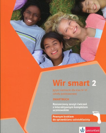 Wir Smart 2. Smartbook. Język niemiecki. Zeszyt ćwiczeń. Poziom rozszerzony. Klasa 4-6. Szkoła podstawowa + DVD Opracowanie zbiorowe
