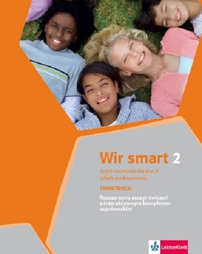 Wir smart 2. Smartbuch. Język niemiecki. Zeszyt ćwiczeń. Klasa 5. Szkoła podstawowa Opracowanie zbiorowe