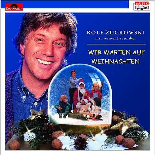 Höchste Zeit Rolf Zuckowski und seine Freunde