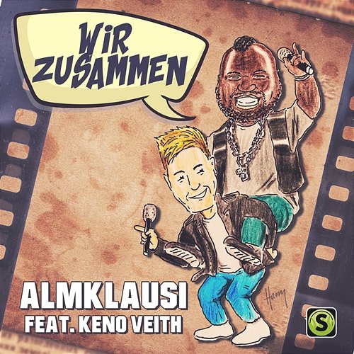 Wir zusammen Almklausi feat. Keno Veith