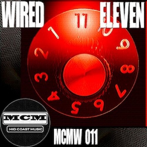 Wired - Eleven Christopher Hanson, Michael Standal & Warner Chappell Production Music