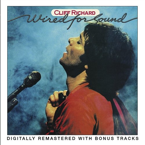 Wired For Sound Cliff Richard