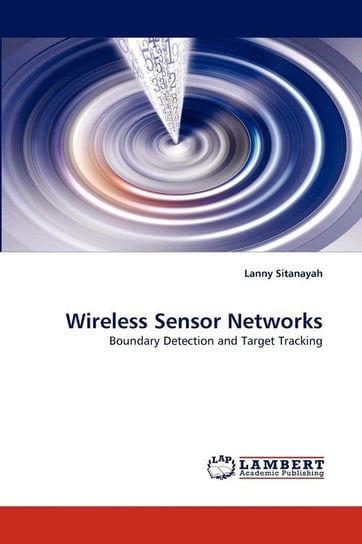 Wireless Sensor Networks Sitanayah Lanny