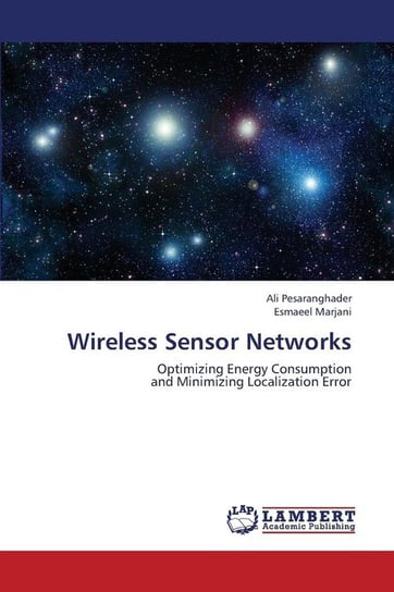 Wireless Sensor Networks Pesaranghader Ali