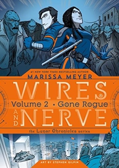 Wires & Nerve. Volume 2 Meyer Marissa