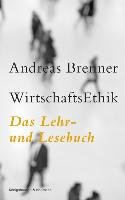WirtschaftsEthik Brenner Andreas