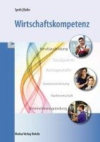 Wirtschaftskompetenz Speth Hermann, Boller Eberhard