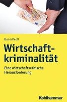 Wirtschaftskriminalität Noll Bernd