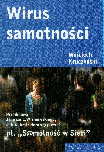 Wirus Samotności Kruczyński Wojciech