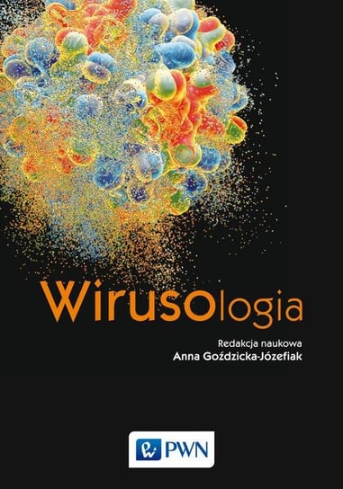 Wirusologia Goździcka-Józefiak Anna