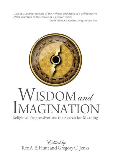 Wisdom and Imagination Hunt Rex A.E.