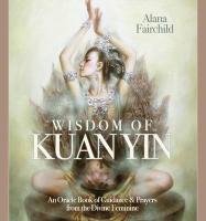 Wisdom of Kuan Yin Fairchild Alana