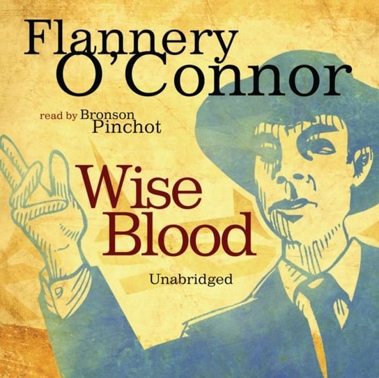 Wise Blood O'Connor Flannery