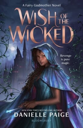 Wish of the Wicked Bloomsbury Trade
