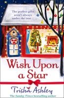 Wish Upon a Star Ashley Trisha