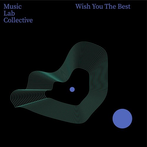 Wish You The Best (arr. piano) Music Lab Collective