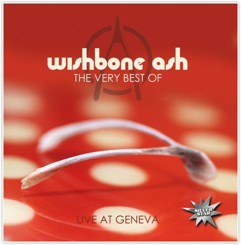 Wishbone Ash: The Very Best Of Wishbone Ash