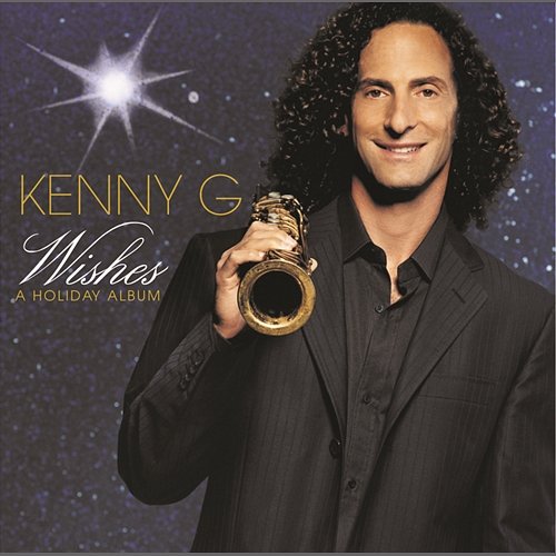 Wishes A Holiday Album Kenny G