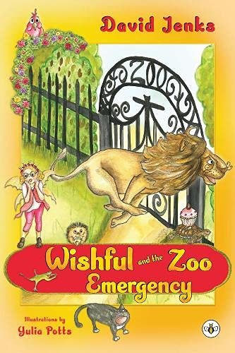 Wishful and the Zoo Emergency David Jenks