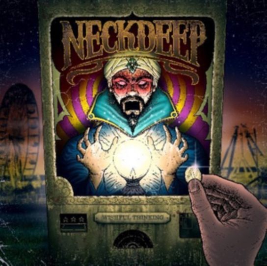 Wishful Thinking Neck Deep