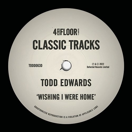 Wishing I Were Home Todd Edwards