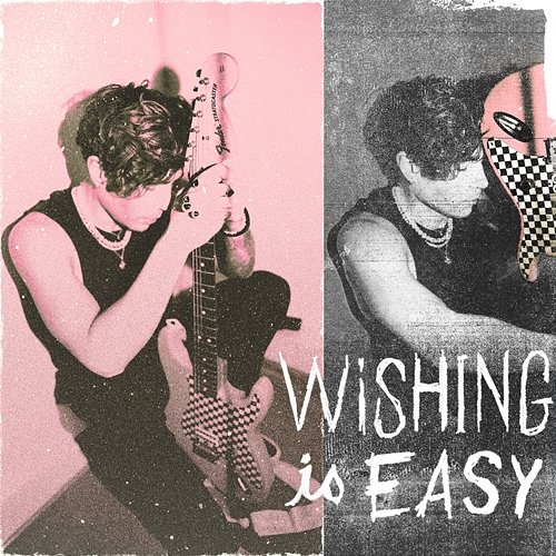 Wishing Is Easy Danny Wright