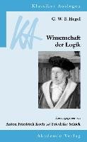 Wissenschaft der Logik Hegel Georg Wilhelm Friedrich