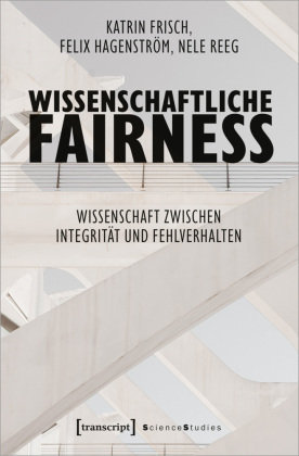 Wissenschaftliche Fairness transcript