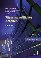 Wissenschaftliches Arbeiten Wytrzens Hans Karl, Schauppenlehner-Kloyber Elisabeth, Sieghardt Monika, Gratzer Georg