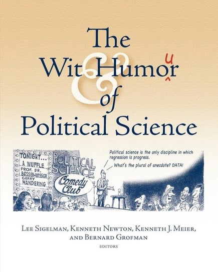 Wit and Humour in Political Science Newton Kenneth