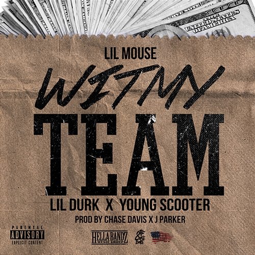 Wit My Team Lil Mouse feat. Lil Durk, Young Scooter