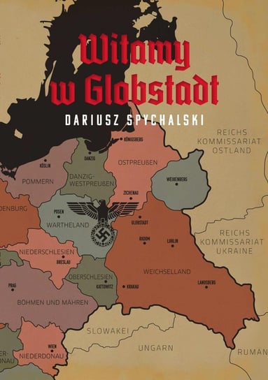 Witamy w Globstadt - ebook mobi Spychalski Dariusz