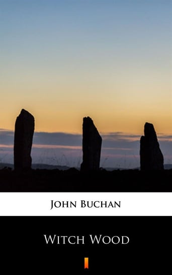 Witch Wood John Buchan