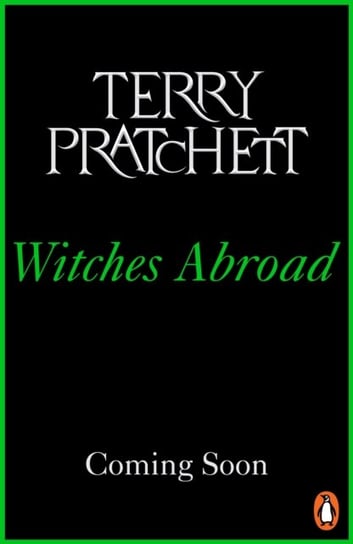 Witches Abroad. Discworld. Novel 12 Pratchett Terry