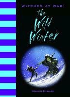 Witches at War!: The Wild Winter Howard Martin