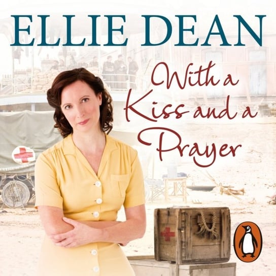With a Kiss and a Prayer Dean Ellie