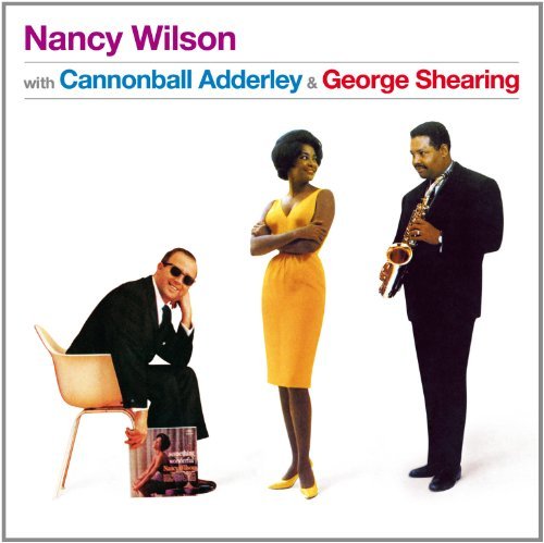 With Adderley Cannonball & George Shearing Wilson Nancy