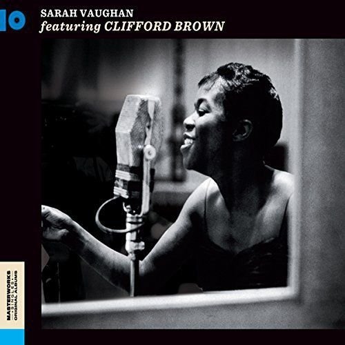 With Clifford Brown + In The Land Of Hi Fi Sarah Vaughan