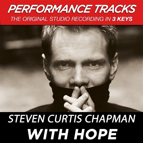 With Hope Steven Curtis Chapman